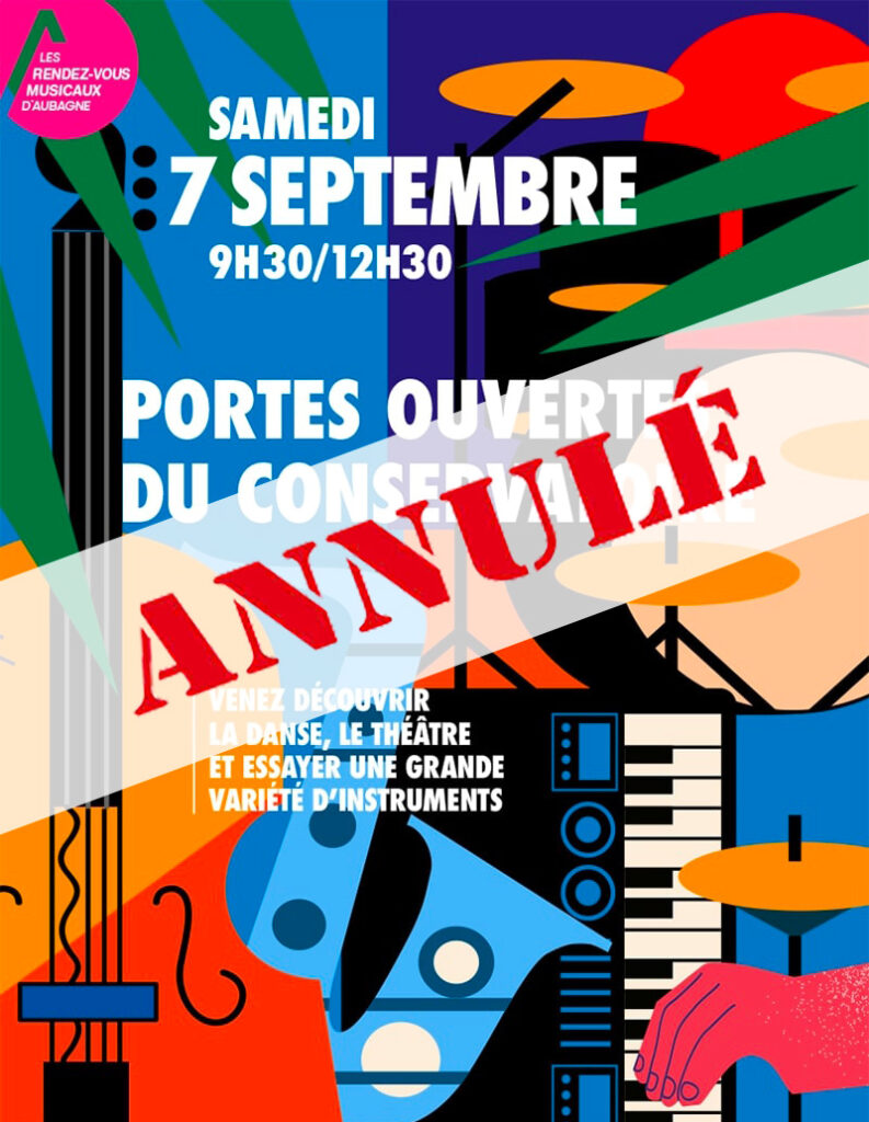 Affiche de la matinée portes ouvertes au conservatoire avec le bandeau "annulé". - Agrandir l'image, fenêtre modale