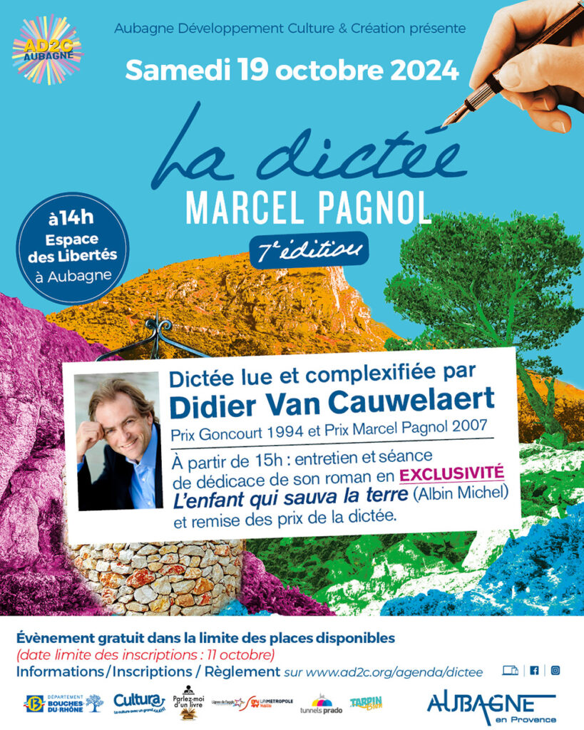 7e édition de la dictée Marcel Pagnol le samedi 19 octobre 2024 à l'Espace des Libertés d'Aubagne. Lue et complexifiée par Didier Van Cauwelaert - Agrandir l'image, fenêtre modale