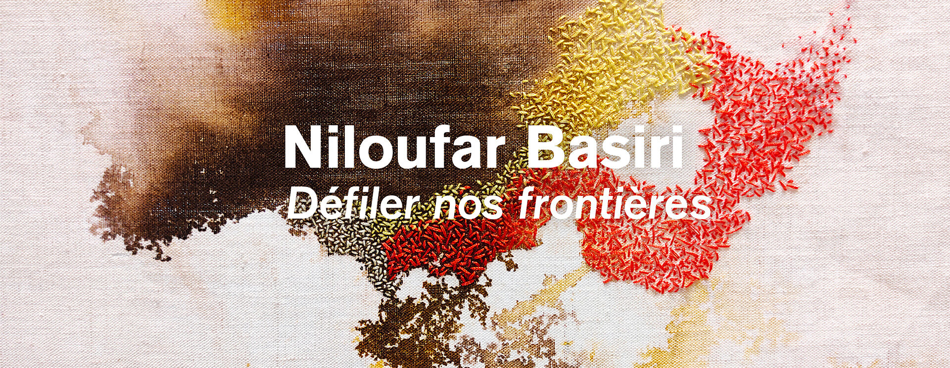 Niloufar Basiri - Défiler nos frontières