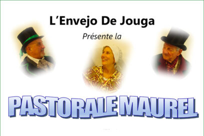 L'Envejo De Jouga présente la Pastorale Maurel - Agrandir l'image, fenêtre modale
