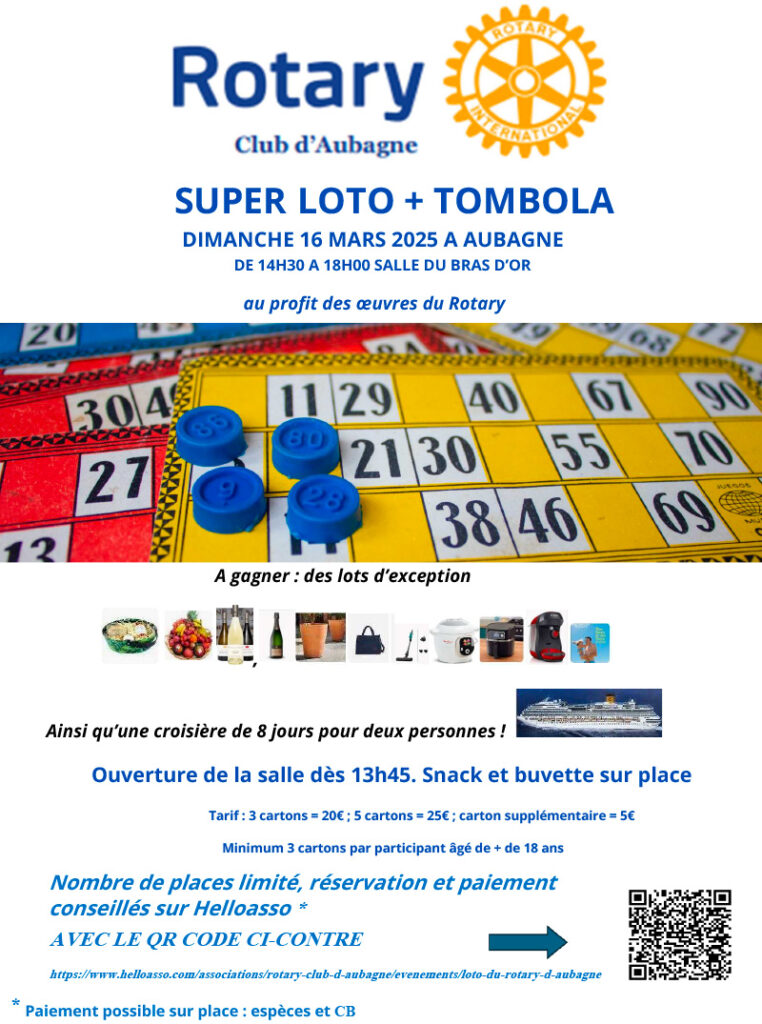 Affiche du loto du Rotary Club d'Aubagne le samedi 16 mars 2025 à l'Espace des Libertés d'Aubagne - Agrandir l'image, fenêtre modale