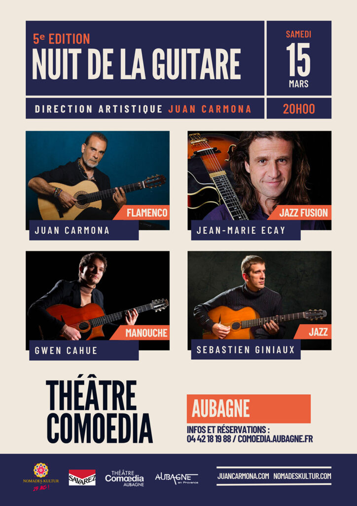 L'affiche de la Nuit de la guitare dont la 5e édition a lieu le samedi 15 mars 2025 au théâtre Comœdia. Sur l'affiche figurent des vignettes avec Juan Carmona, Jean-Marie Ecay, Gwen Cahue et Sébastien Giniaux - Agrandir l'image, fenêtre modale