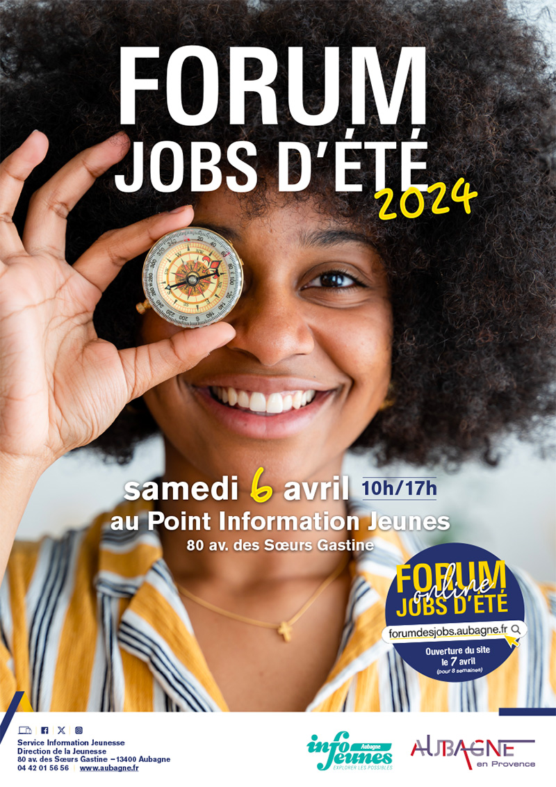 Affiche du Forum des jobs 2024 le samedi 6 avril au PIJ d'Aubagne - Agrandir l'image, .JPG 354 Ko (fenêtre modale)